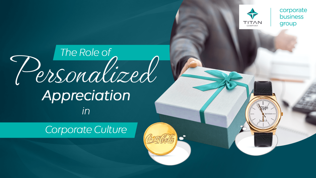 The Role of Personalized Appreciation in Corporate Culture